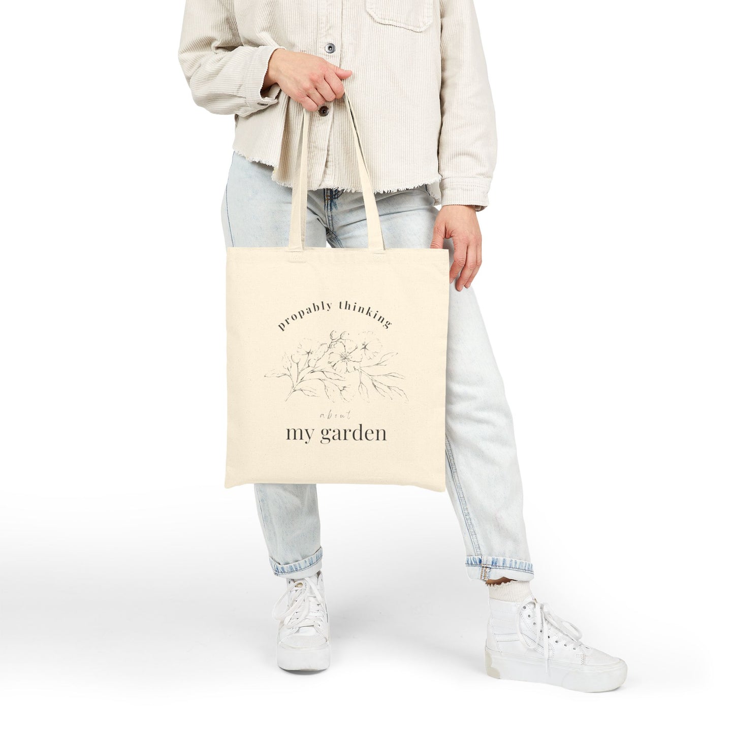 "Probably Thinking About My Garden" Flower People Canvas Tote Bag